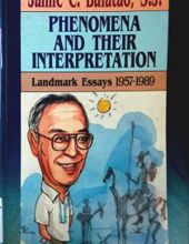 PHENOMENA AND THEIR INTERPRETATION: LANDMARK ESSAYS 1957-1989