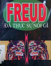 FREUD ĐÃ THỰC SỰ NÓI GÌ