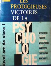 LES PRODIGIEUSES VICTOIRES DE LA PSYCHOLOGIE MODERNE