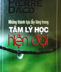 NHỮNG THÀNH TỰU LẪY LỪNG TRONG TÂM LÝ HỌC HIỆN ĐẠI