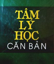 TÂM LÝ HỌC CĂN BẢN