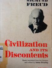 CIVILIZATION AND ITS DISCONTENTS