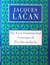 THE FOUR FUNDAMENTAL CONCEPTS OF PSYCHO-ANALYSIS