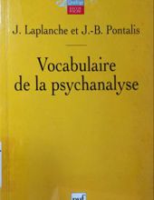 VOCABULAIRE DE LA PSYCHANALYSE