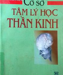 CƠ SỞ TÂM LÝ HỌC THẦN KINH