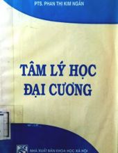 TÂM LÝ HỌC ĐẠI CƯƠNG