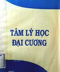 TÂM LÝ HỌC ĐẠI CƯƠNG