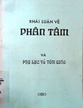 KHÁI LUẬN VỀ PHÂN TÂM VÀ PHỤ LỤC VỀ TÔN GIÁO