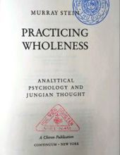 PRACTICING WHOLENESS