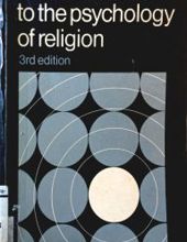 AN INTRODUCTION TO THE PSYCHOLOGY OF RELIGION