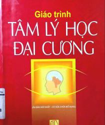 GIÁO TRÌNH TÂM LÝ HỌC ĐẠI CƯƠNG