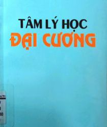 TÂM LÝ HỌC ĐẠI CƯƠNG