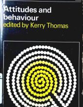 ATTITUDES AND BEHAVIOUR: SELECTED READINGS