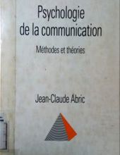 PSYCHOLOGIE DE LA COMMUNICATION