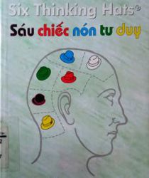 SÁU CHIẾC NÓN TƯ DUY