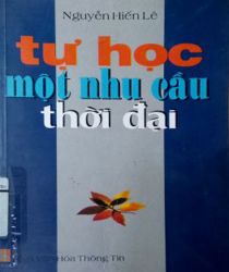 TỰ HỌC: MỘT NHU CẦU THỜI ĐẠI