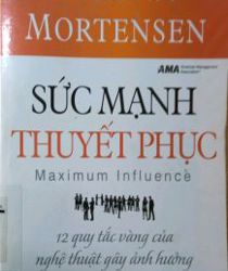 SỨC MẠNH THUYẾT PHỤC