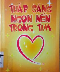 THẮP SÁNG NGỌN NẾN TRONG TIM