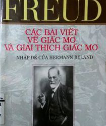 CÁC BÀI VIẾT VỀ GIẤC MƠ VÀ GIẢI THÍCH GIẤC MƠ