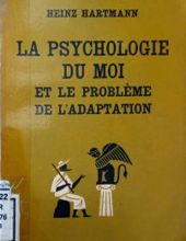 LA PSYCHOLOGIE DU MOI ET LE PROBLÈME DE L'adaptation