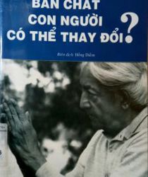 BẢN CHẤT CON NGƯỜI CÓ THỂ THAY ĐỔI?