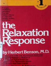 THE RELAXATION RESPONSE