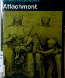 ATTACHMENT AND LOSS. VOLUME 1: ATTACHMENT