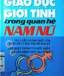 GIÁO DỤC GIỚI TÍNH TRONG QUAN HỆ NAM NỮ