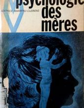 PSYCHOLOGIE DES MÈRES