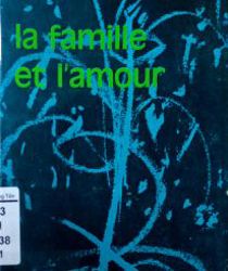 LA FAMILLE ET L'AMOUR