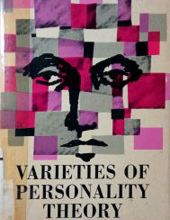 VARIETIES OF PERSONALITY THEORY