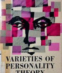 VARIETIES OF PERSONALITY THEORY