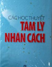 CÁC HỌC THUYẾT TÂM LÝ NHÂN CÁCH