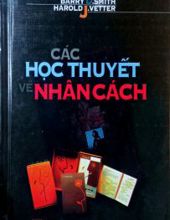 CÁC HỌC THUYẾT VỀ NHÂN CÁCH