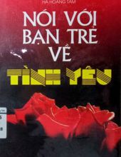 NÓI VỚI BẠN TRẺ VỀ TÌNH YÊU