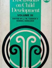 DISCUSSIONS ON CHILD DEVELOPMENT. VOLUME THREE