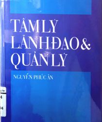 TÂM LÝ LÃNH ĐẠO & QUẢN LÝ