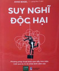 SUY NGHĨ ĐỘC HẠI