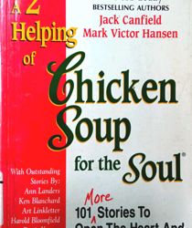 A 2ND HELPING OF CHICKEN SOUP FOR THE SOUL