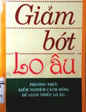 ĐỂ GIẢM BỚT LO ÂU