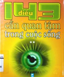 143 ĐIỀU CẦN QUAN TÂM TRONG CUỘC SỐNG 