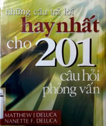 NHỮNG CÂU TRẢ LỜI HAY NHẤT CHO 201 CÂU HỎI PHỎNG VẤN