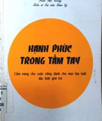 HẠNH PHÚC TRONG TẦM TAY