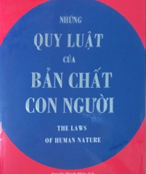 NHỮNG QUY LUẬT CỦA BẢN CHẤT CON NGƯỜI