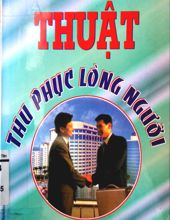 THUẬT THU PHỤC LÒNG NGƯỜI