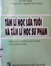 TÂM LÝ HỌC LỨA TUỔI VÀ TÂM LÝ HỌC SƯ PHẠM