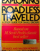 EXPLORING THE ROAD LESS TRAVELLED: A STUDY GUIDE FOR SMALL GROUPS