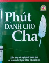 PHÚT DÀNH CHO CHA