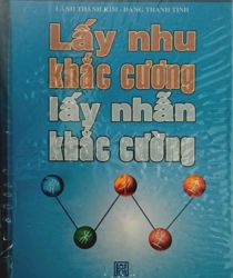 LẤY NHU KHẮC CƯƠNG LẤY NHẪN KHẮC CƯỜNG