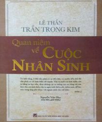 QUAN NIỆM VỀ CUỘC NHÂN SINH